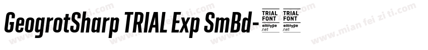 GeogrotSharp TRIAL Exp SmBd字体转换
